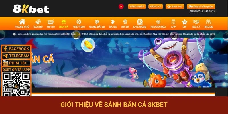 8KBET triển khai sảnh chơi bắn cá cực kỳ bùng nổ