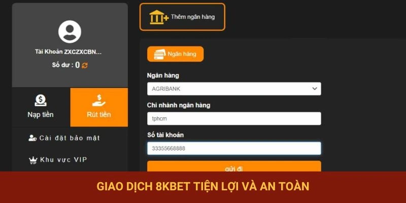 Giao dịch tại 8KBET