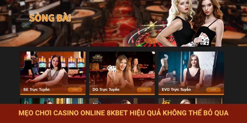 Mẹo Chơi Casino Online 8KBET