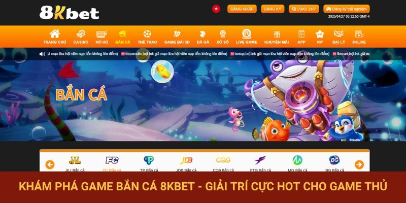 Bắn Cá 8KBET