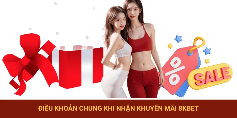 Đáp ứng điều khoản chung để nhận khuyến mãi