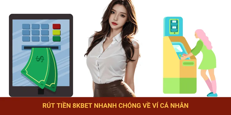Rút Tiền 8KBET