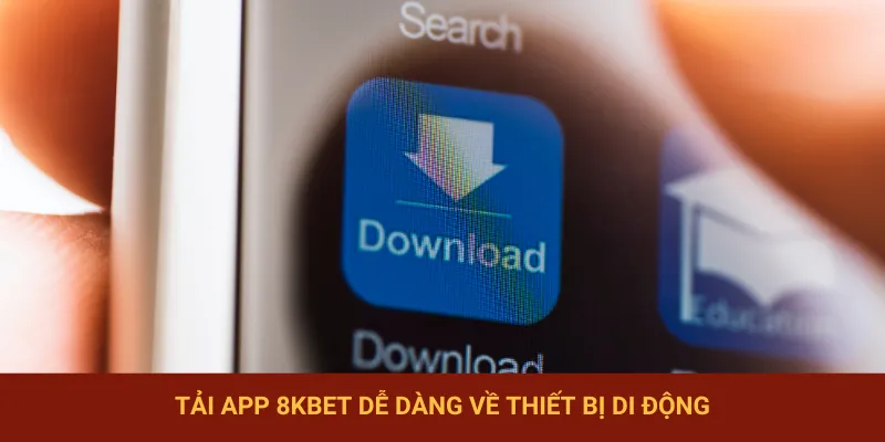 Tải App 8KBET
